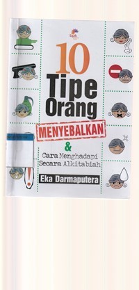 10 tipe orang menyebalkan dan cara menghadapi secara alkitabiah