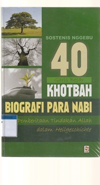 40 garis besar khotbah biografi para nabi