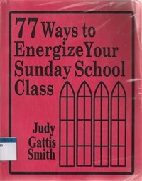 77 ways to energize your sunday school class