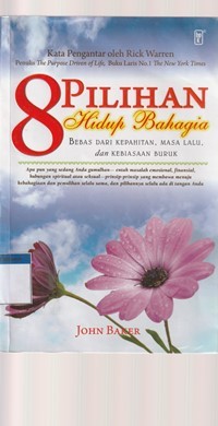 8 pilihan hidup bahagia