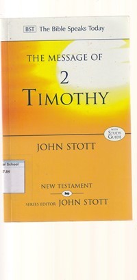 The message of 2 Timothy