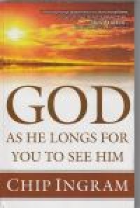 God: as He longs for you to see him