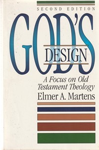 God's design: a focus on old testament theology