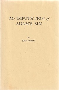 The imputation of Adam's sin