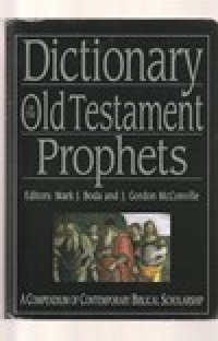 Dictionary of the old testament: prophets