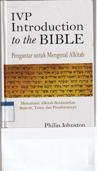 Image of IVP introduction to the Bible: pengantar untuk mengenal Alkitab