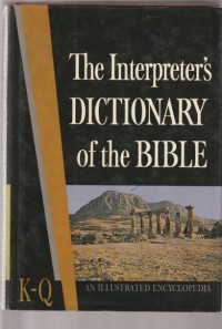 The interpreter's dictionary of the bible vol.3 K-Q