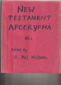 New testament apocrypha vol.1