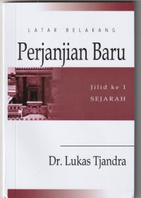 Latar belakang perjanjian baru jilid 1