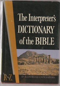 The interpreter's dictionary of the bible vol.4 R-Z