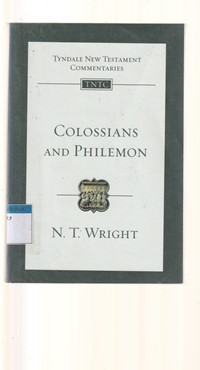 Tyndale new testament commentaries: Colossians and Philemon