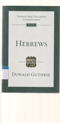 Tyndale new testament commentaries: Hebrews