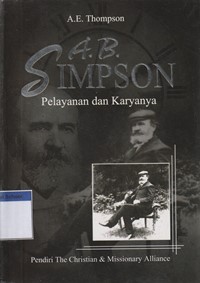 A.B. Simpson: pelayanan dan karyanya