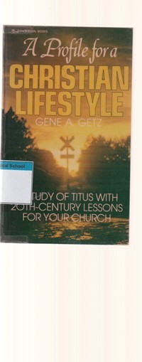 A profile for christian lifestyle: a study of Titus