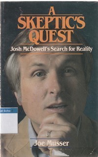 A skeptic's quest: Josh McDowell's search for reality