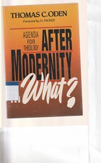 Agenda for theology after modernity