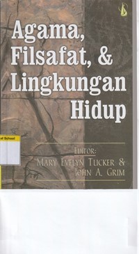 Agama, filsafat dan lingkungan hidup