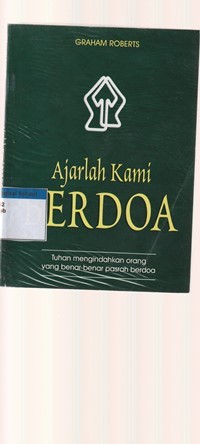 Ajarlah kami berdoa