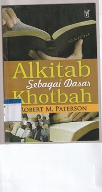 Alkitab sebagai dasar khotbah