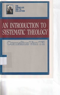 An introduction to systematic theology