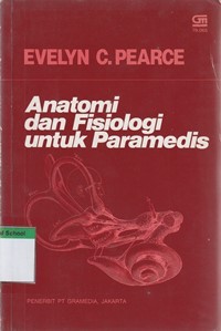 Anatomi dan fisiologi untuk paramedis