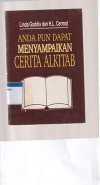 Anda pun dapat menyampaikan cerita Alkitab