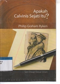 Apakah calvinis sejati itu