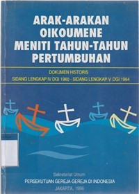 Arak-arak oikumene meniti tahun-tahun pertumbuhan