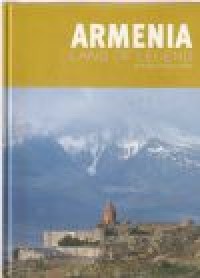 Armenia: land of legend