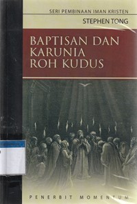 Baptisan dan karunia Roh Kudus