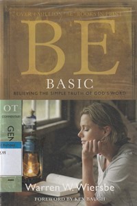 Be basic: believing the simple truth of God's word