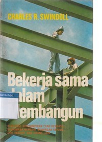 Bekerja sama dalam membangun