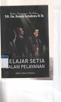 Belajar setia dalam pelayanan