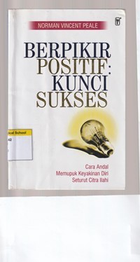 Berpikir positif: kunci sukses