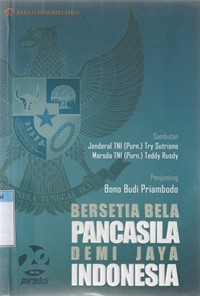 Bersetia bela pancasila demi jaya Indonesia