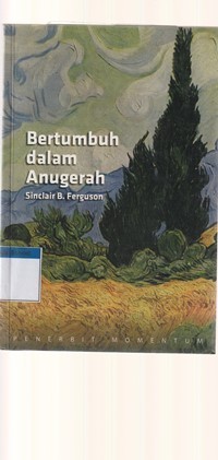 Bertumbuh dalam anugerah