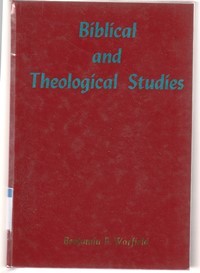 Biblical and theological studies