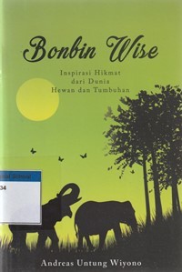 Bonbin wise: inspirasi dari dunia hewan dan tumbuhan