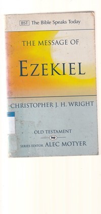 The message of Ezekiel