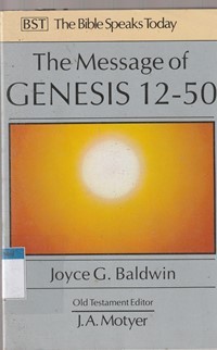 The message of Genesis 12-50