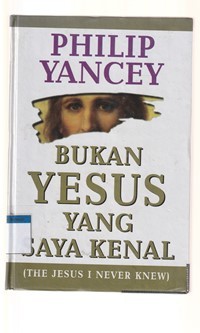 Bukan Yesus yang saya kenal