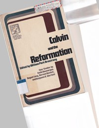 Calvin and the reformation