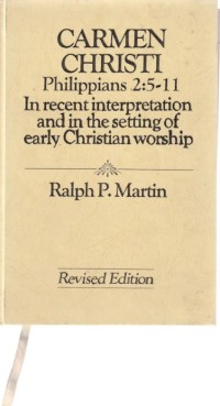 Carmen Christi: Philippians 2:5-11