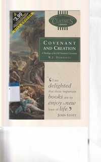 Covenant and creation: a theology of the old testament covenants