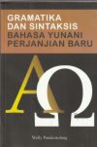 Image of Gramatika dan sintaksis bahasa Yunani perjanjian baru
