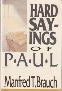 Hard sayings of Paul