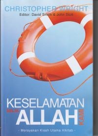 Keselamatan milik Allah kami: merayakan kisah utama Alkitab