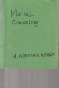 Marital counseling: a biblical, behavioral, cognitive approach