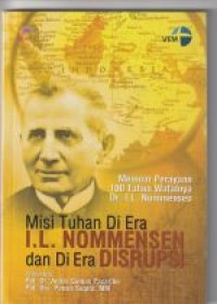 Misi Tuhan di era I. L. Nommensen dan di era disrupsi