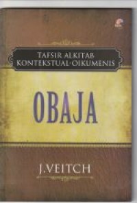 Obaja: tafsir alkitab kontekstual-oikumenis
